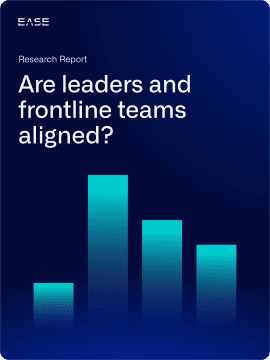 Leaders And Frontline Teams Aligned