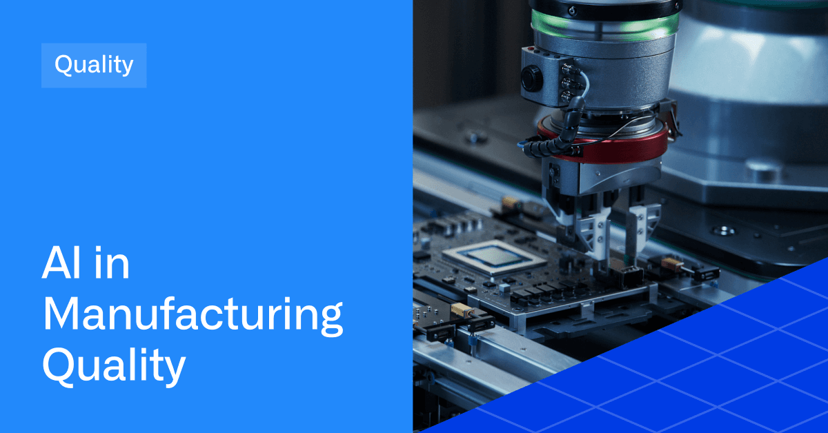 AI in Manufacturing Quality: 5 Emerging Applications to Watch