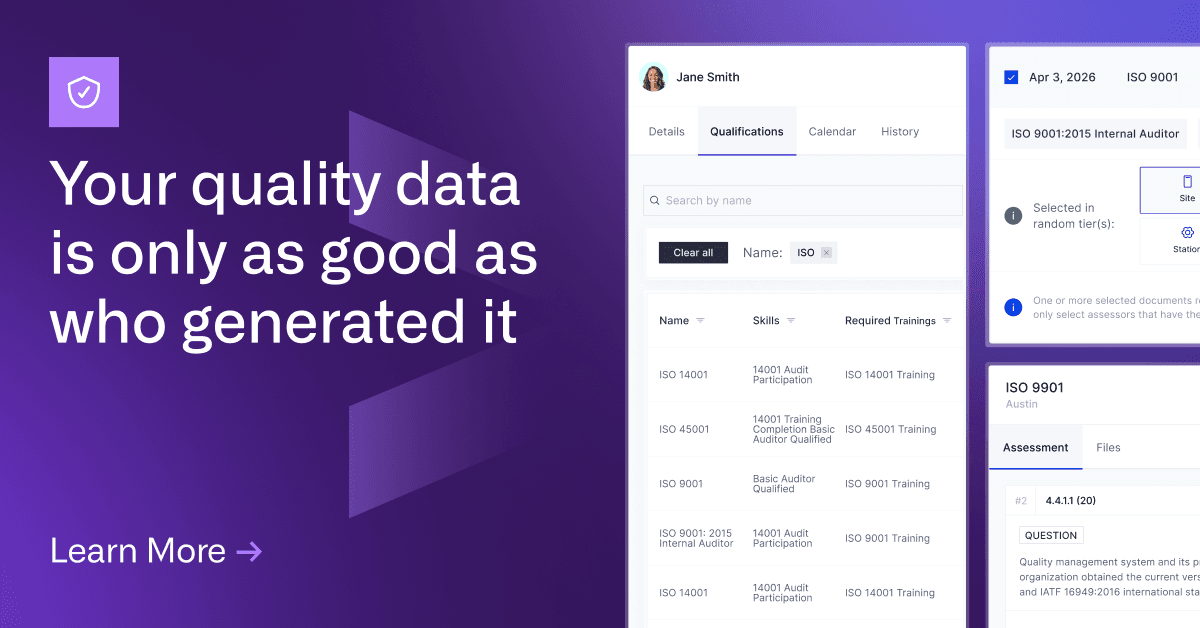 Your Quality Data Is Only as Good as Who Generated It