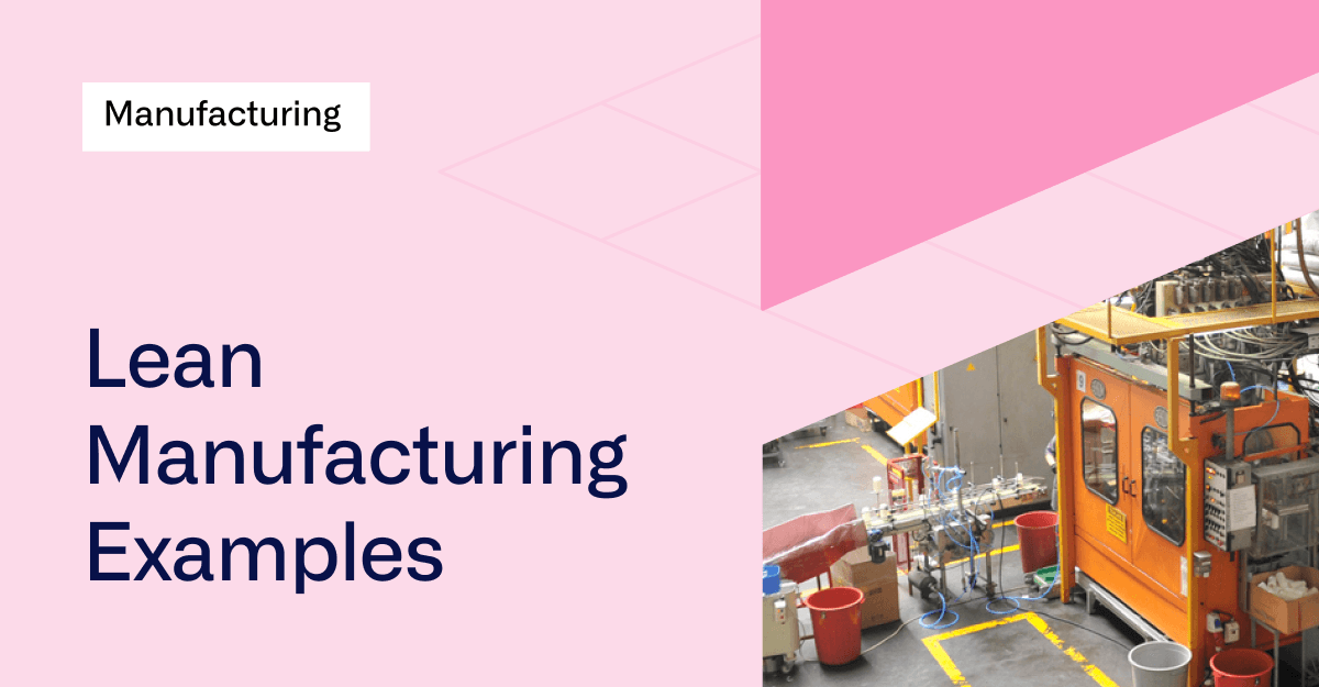 Lean Manufacturing Examples