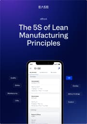 How to Streamline Manufacturing Processes: Strategies & Benefits | Ease.io